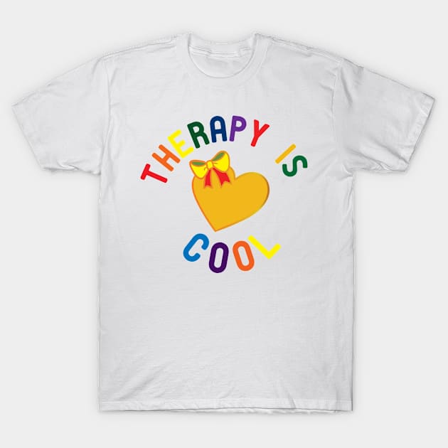 therapy is cool T-Shirt by good day store